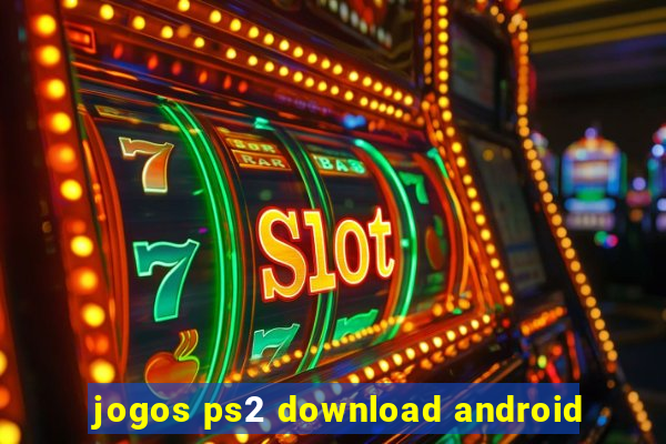 jogos ps2 download android